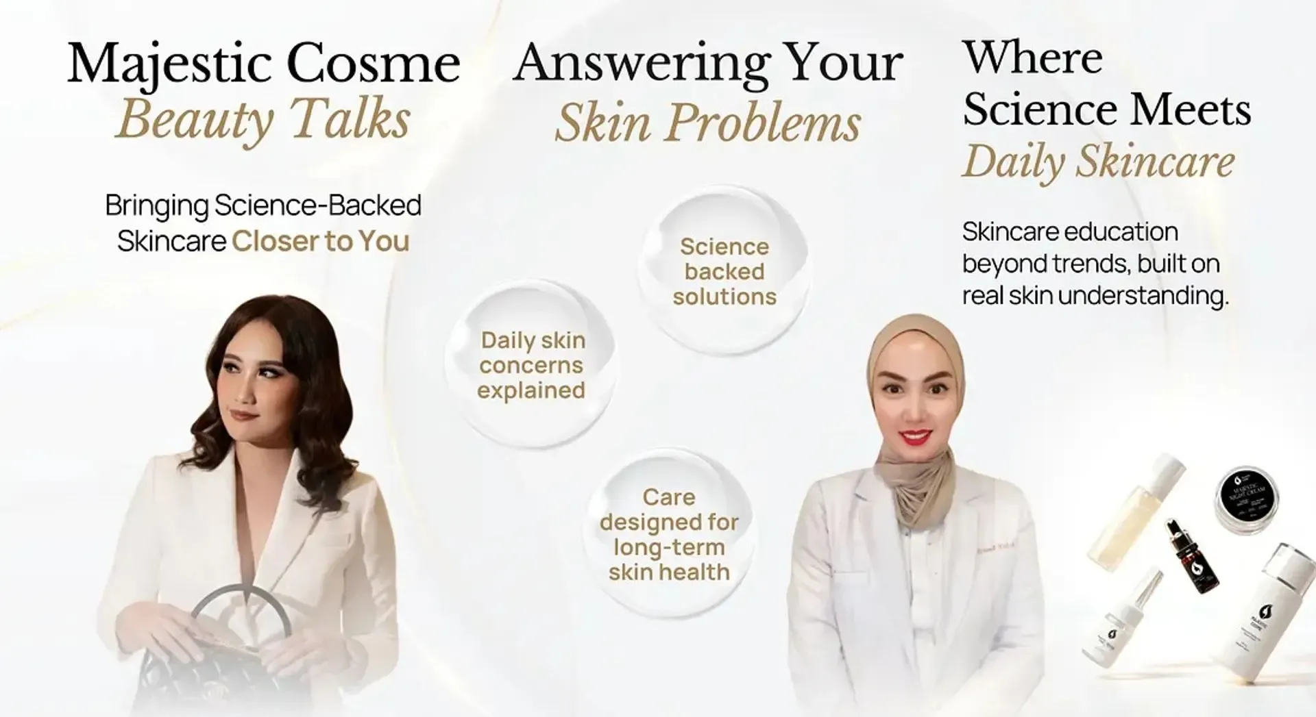 Majestic Cosme Beauty Talks: Bringing Science-Backed Skincare Closer to You
